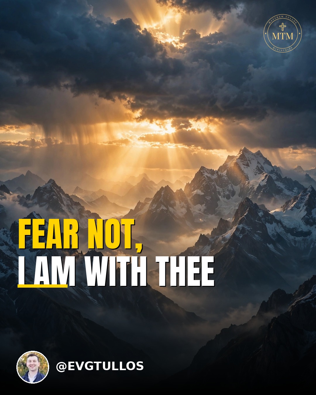 Fear Not: I Am With Thee