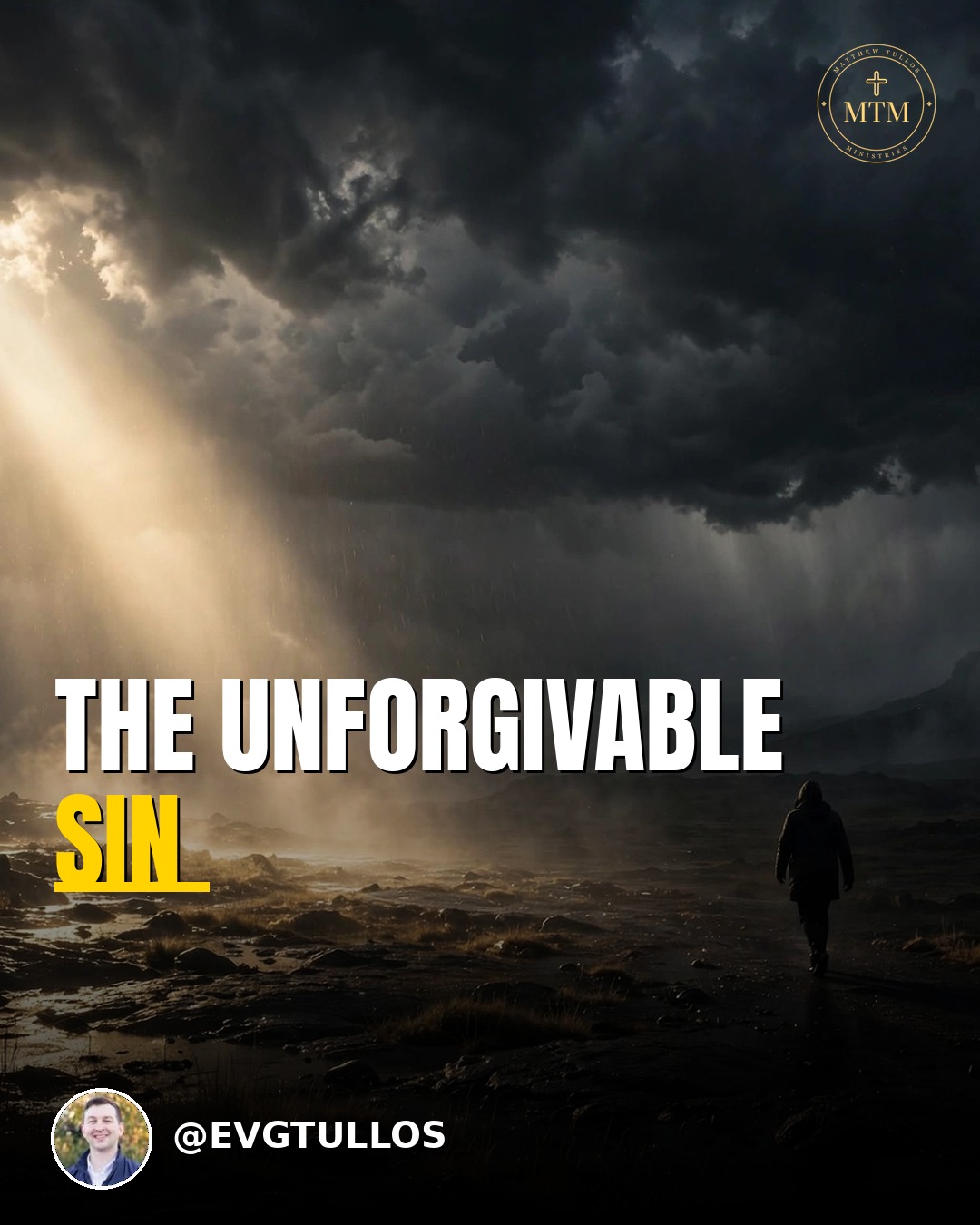 The Unforgivable Sin